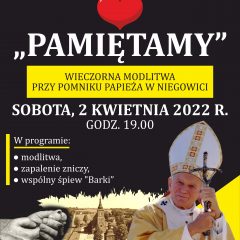 „Pamiętamy” – zaproszenie na modlitwę przy pomniku Jana Pawła II w Niegowici