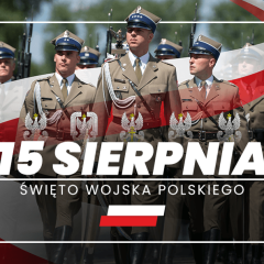 15 sierpnia – Święto Wojska Polskiego